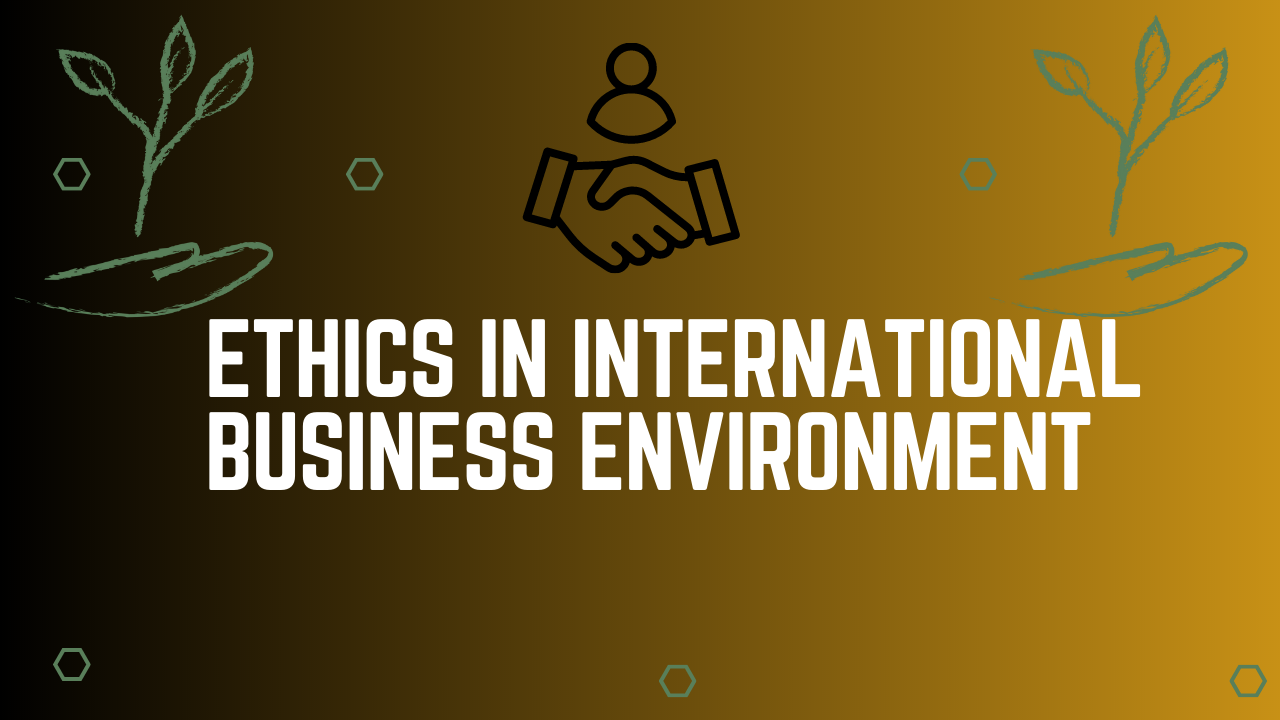 Course Image IBM224 Ethics in International Business Environment S4, 2024